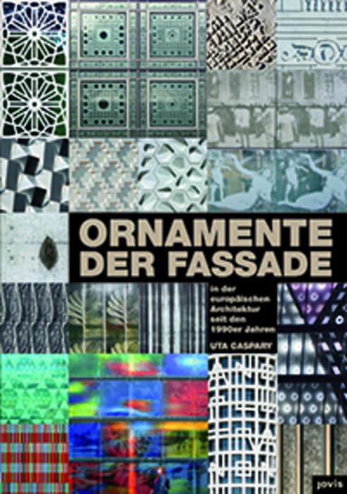 Ornamente der Fassade in der europäischen Architektur seit den 1990er Jahren Architecture