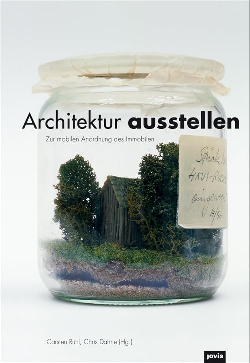 Architektur ausstellen Architecture