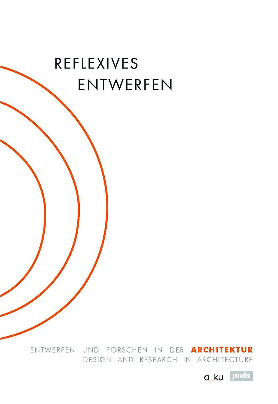 Product Image: Reflexives Entwerfen / Reflexive Design