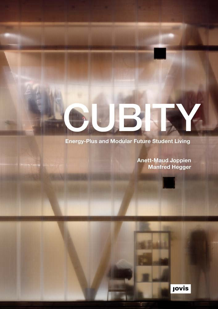 CUBITY: Energy-Plus and Modular Future Student Living Business & Technology