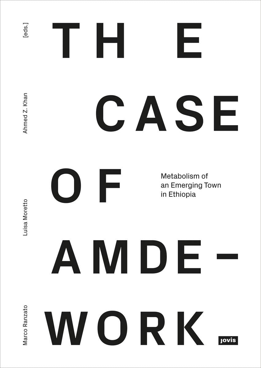 Metabolism of an Emerging Town in Ethiopia: The Case of Amdework: Social Sciences