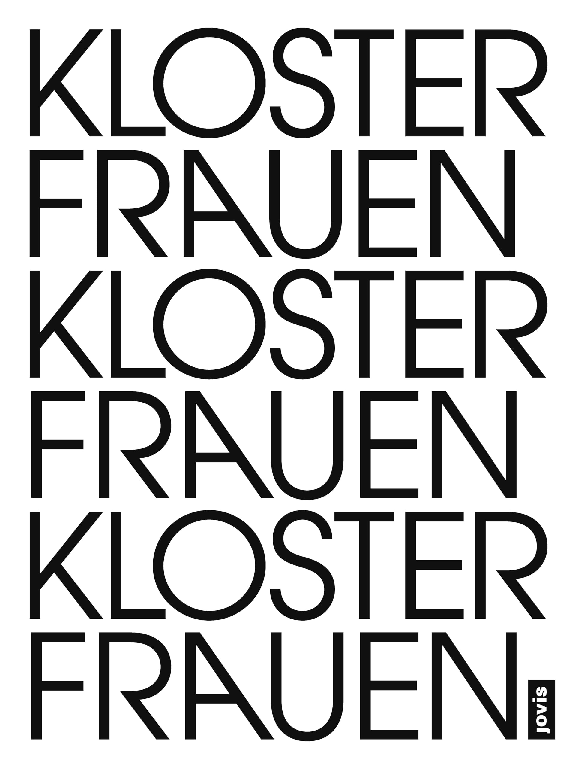 Klosterfrauen Frauenkloster: Eine künstlerische Untersuchung zu Frauenklöstern im Wandel Law