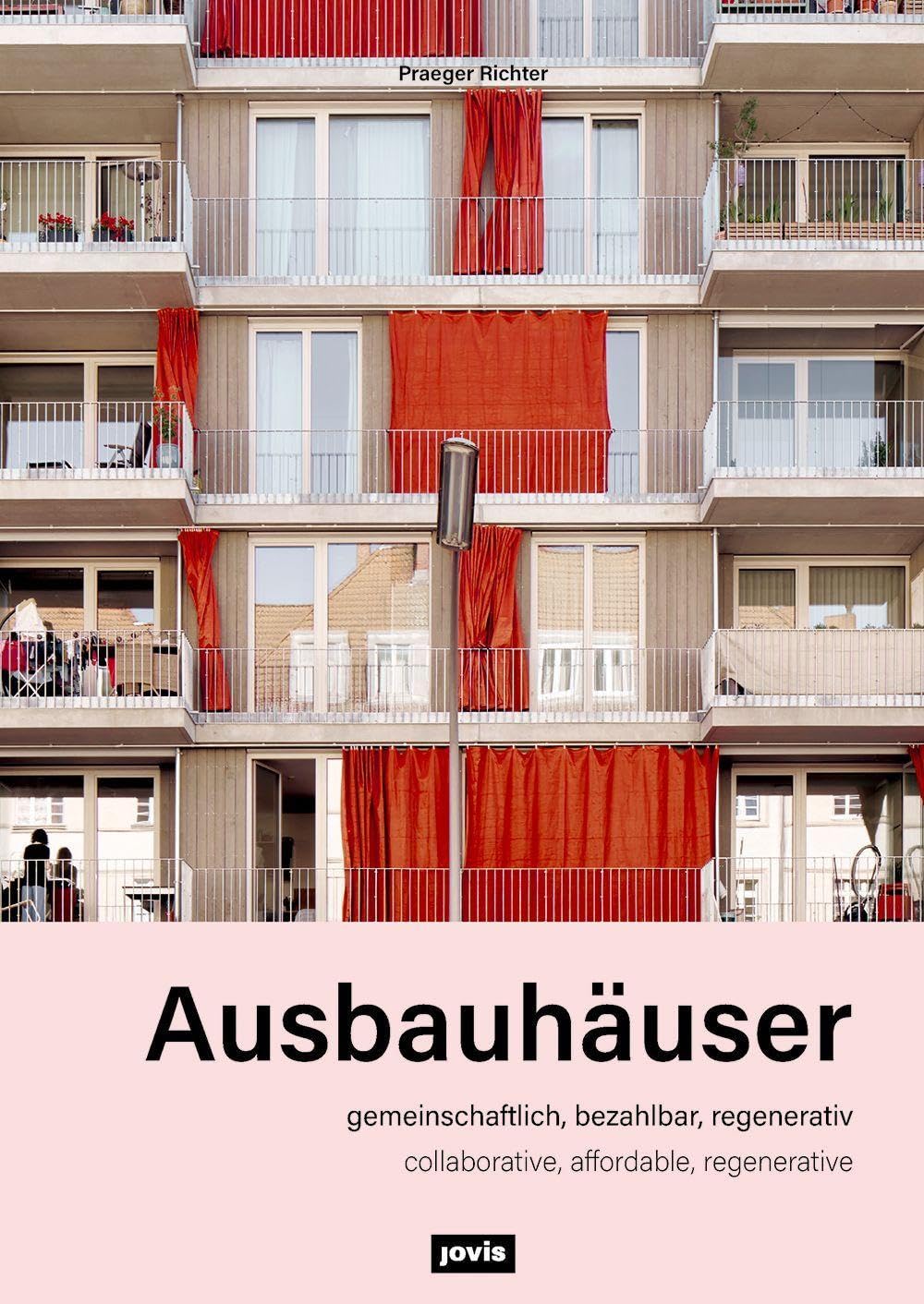 Ausbauhäuser Architecture
