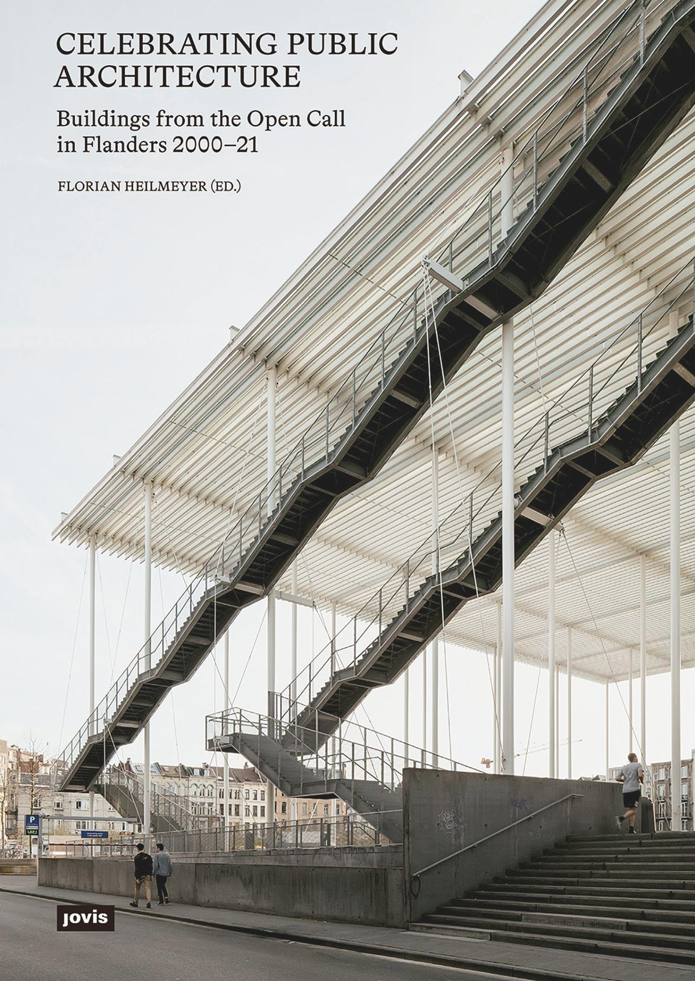 Celebrating Public Architecture: Buildings from the Open Call in Flanders 2000–21 Architecture