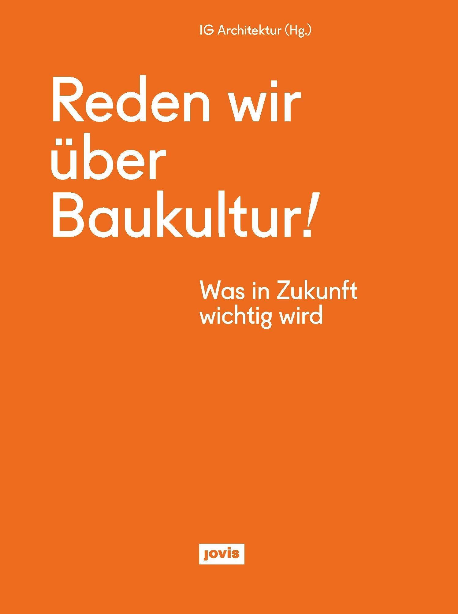 Reden wir über Baukultur! book