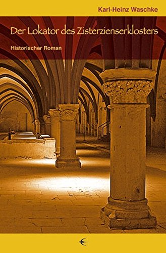 Der Lokator des Zisterzienserklosters Books