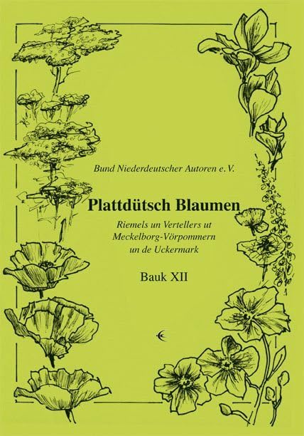 Plattdütsch Blaumen XII Contemporary literature