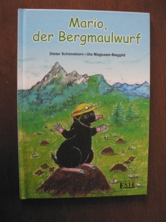 Mario, der Bergmaulwurf Books