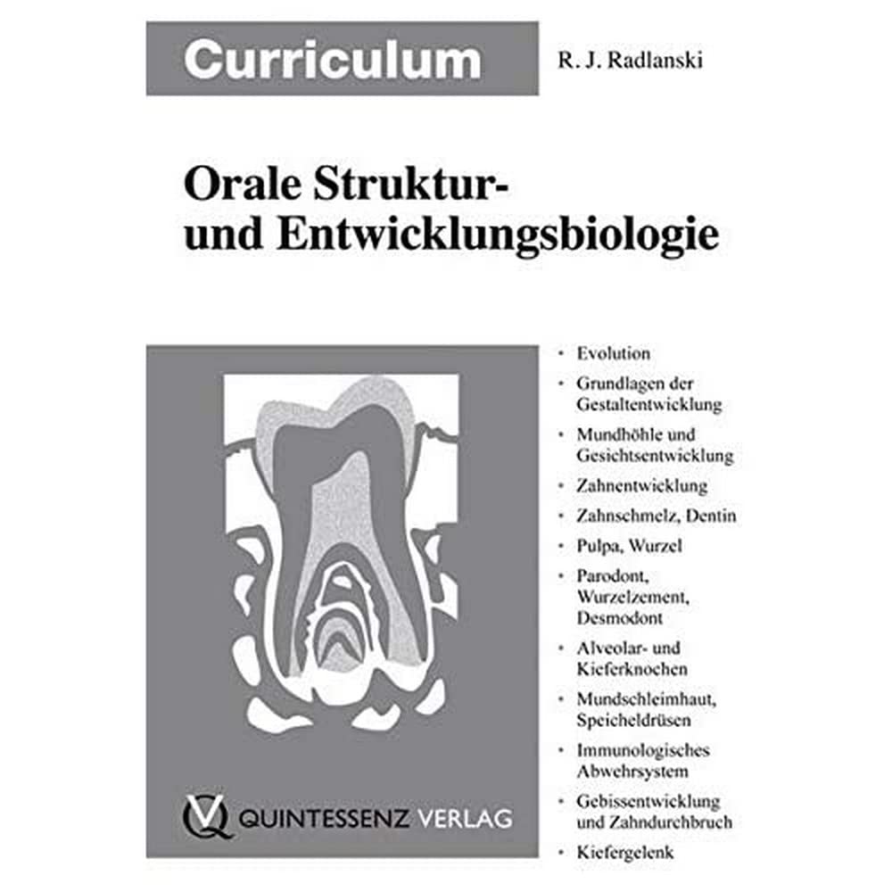 Curriculum Orale Struktur- und Entwicklungsbiologie Medicine