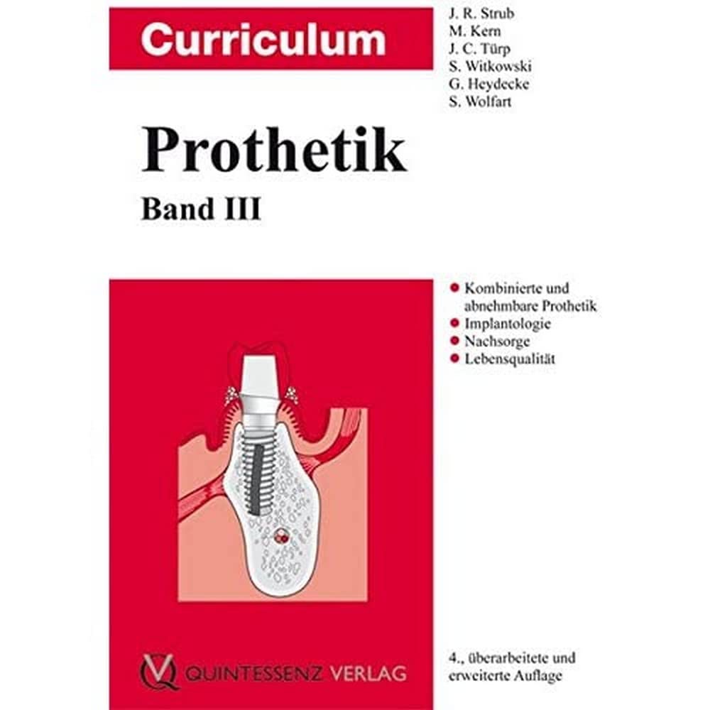 Curriculum Prothetik Band 3 Medicine