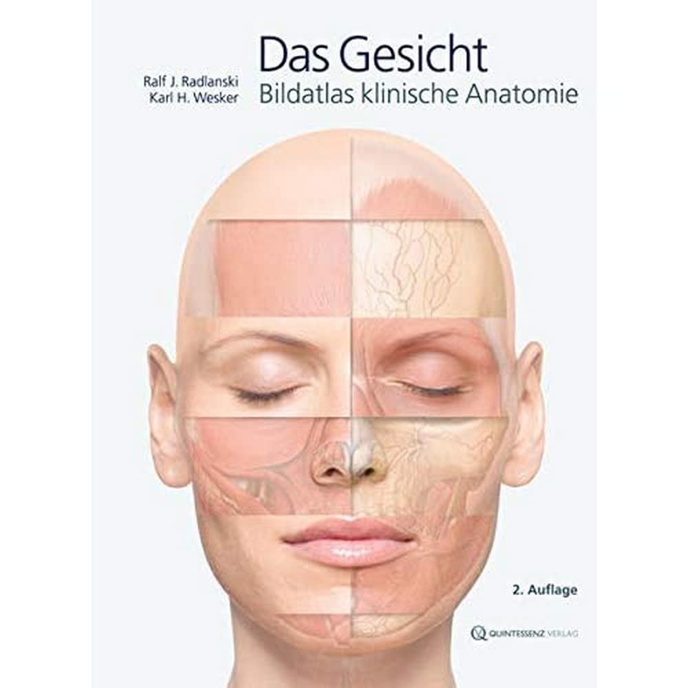 Das Gesicht: Bildatlas klinische Anatomie Medicine