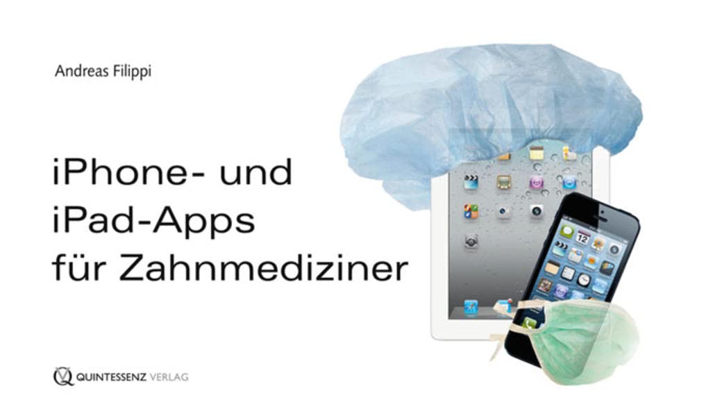 iPhone- und iPad-Apps für Zahnmediziner Medicine