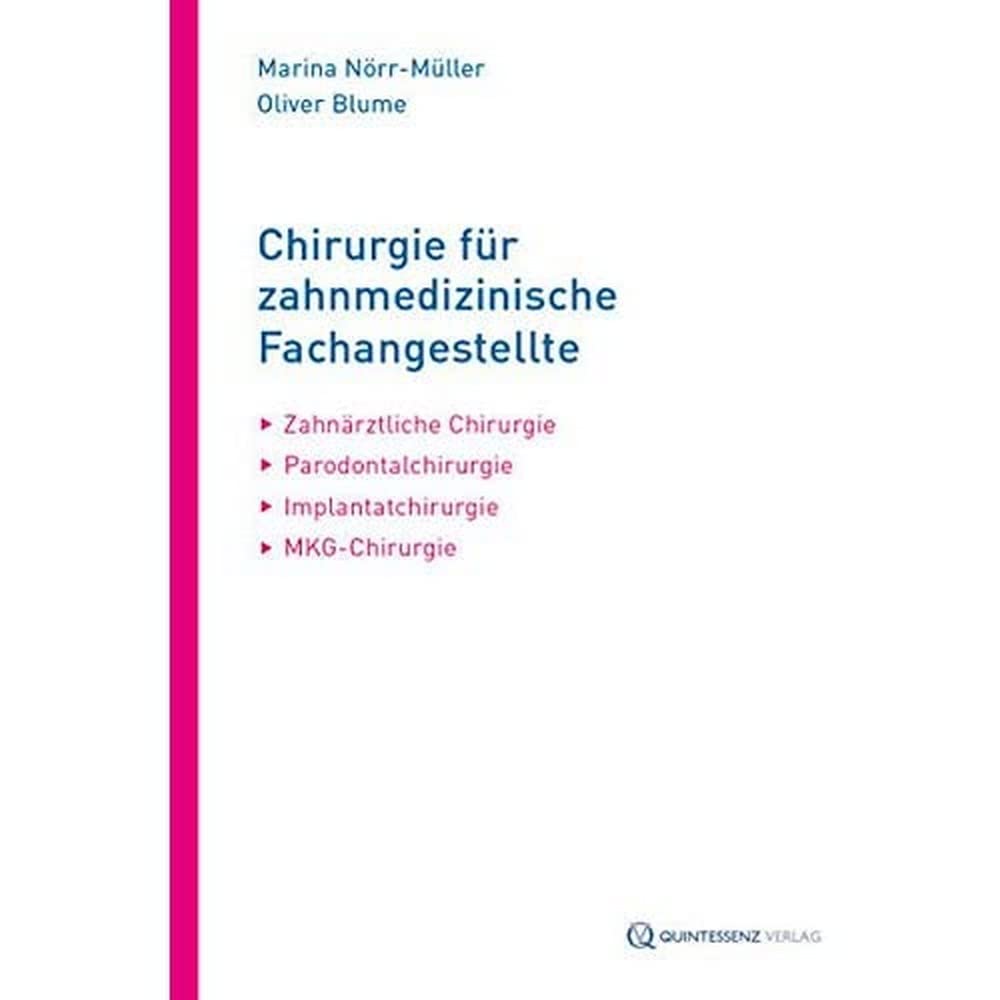 Chirurgie für Zahnmedizinische Fachangestellte Medicine Books