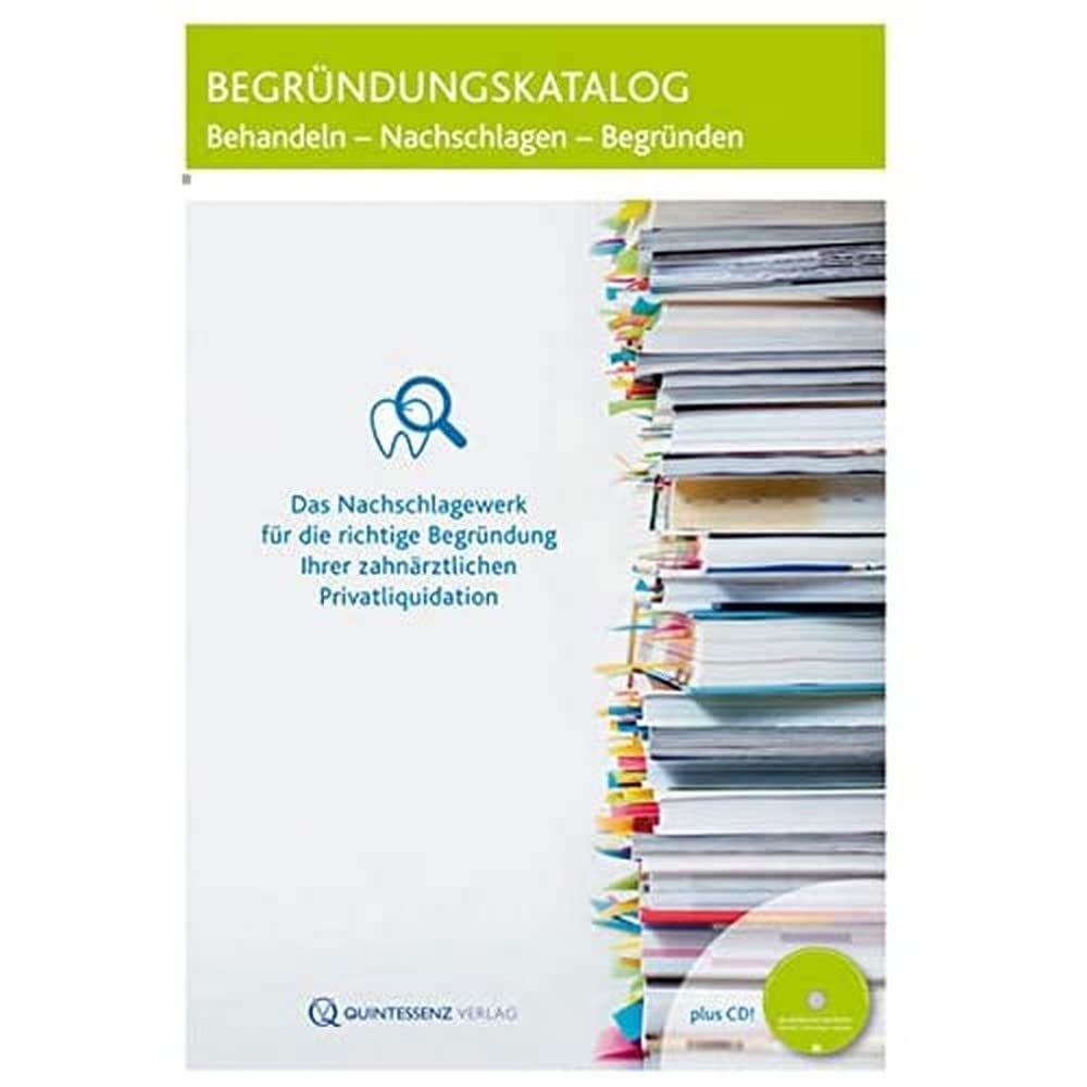 Begründungskatalog: Behandeln - Nachschlagen - Begründen (inkl. CD) Medicine