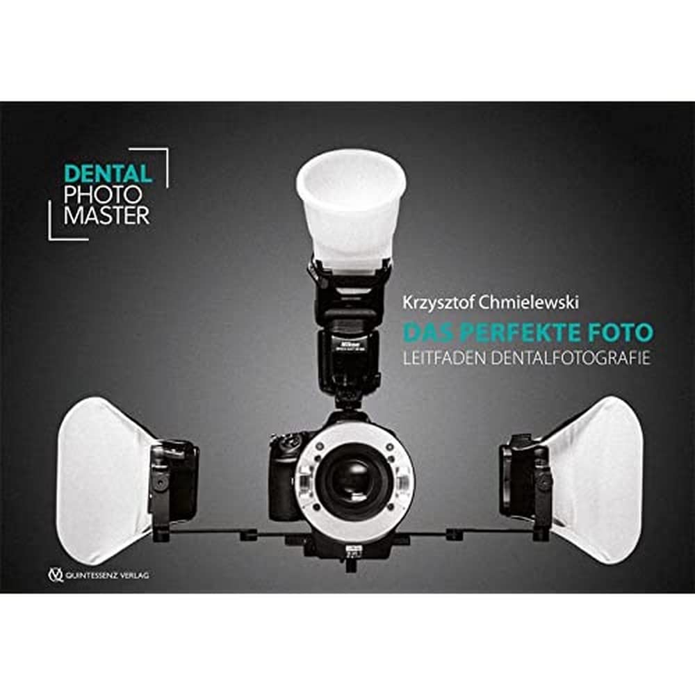 Das perfekte Foto: Leitfaden Dentalfotografie Medicine