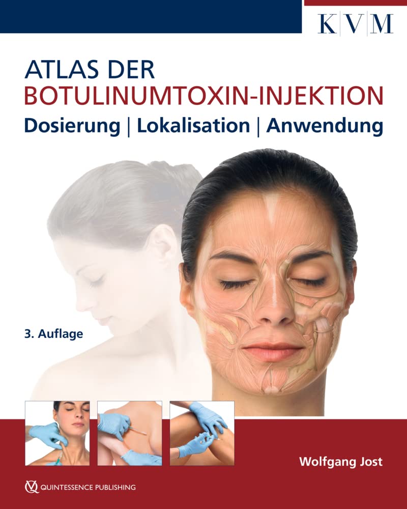Atlas der Botulinumtoxin-Injektion Medicine