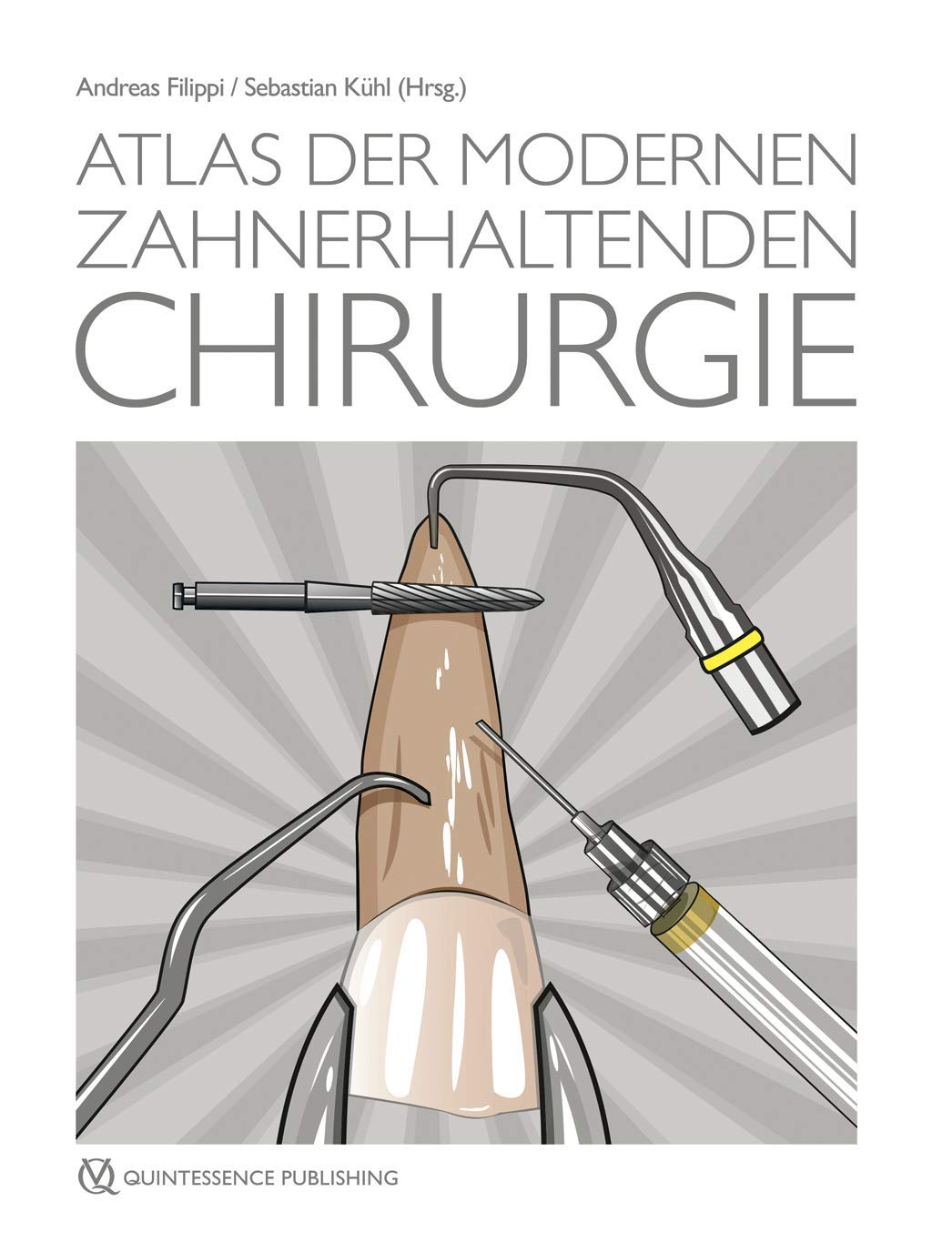 Atlas der modernen zahnerhaltenden Chirurgie Medicine