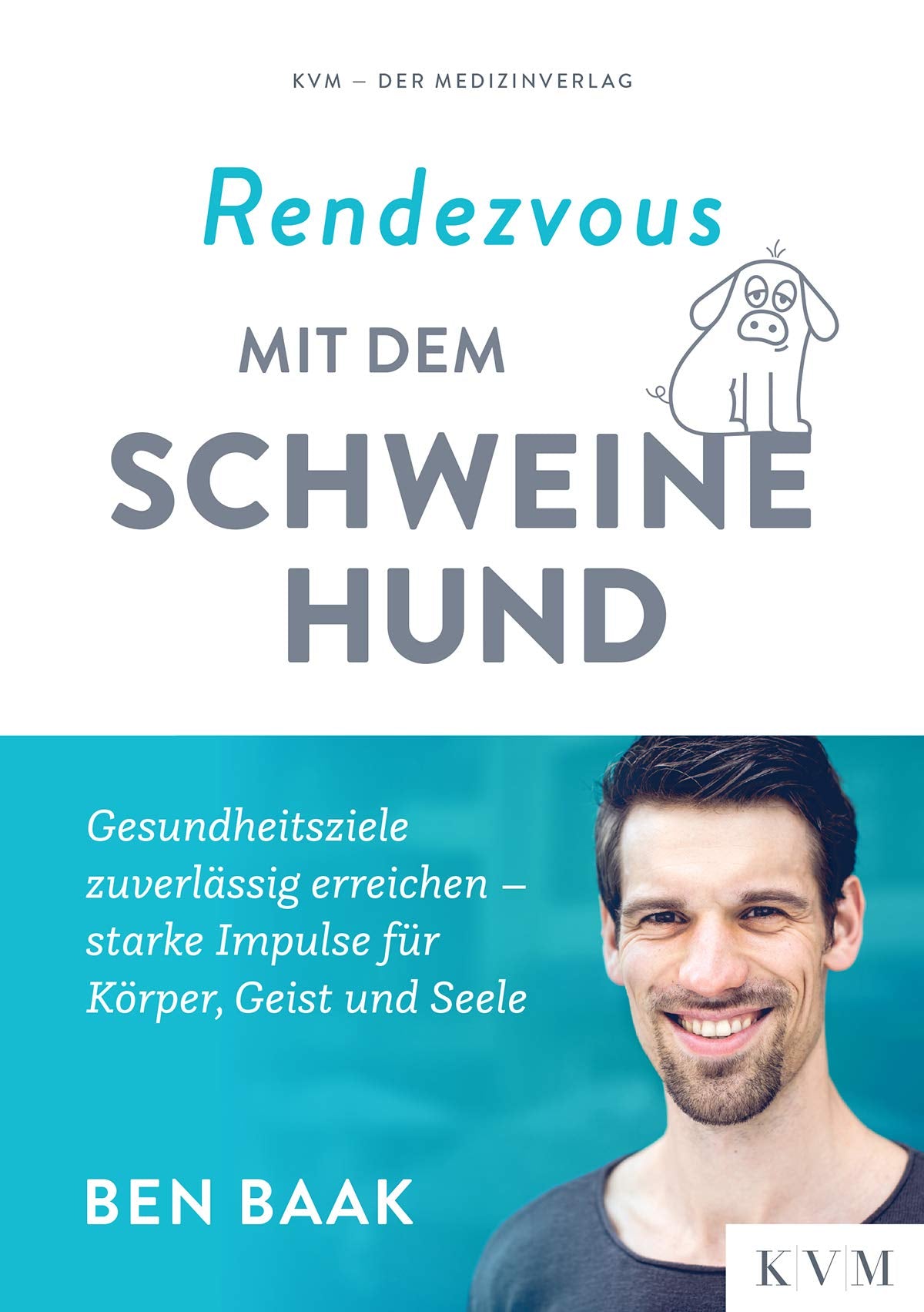 Rendezvous mit dem Schweinehund Lifestyle Books
