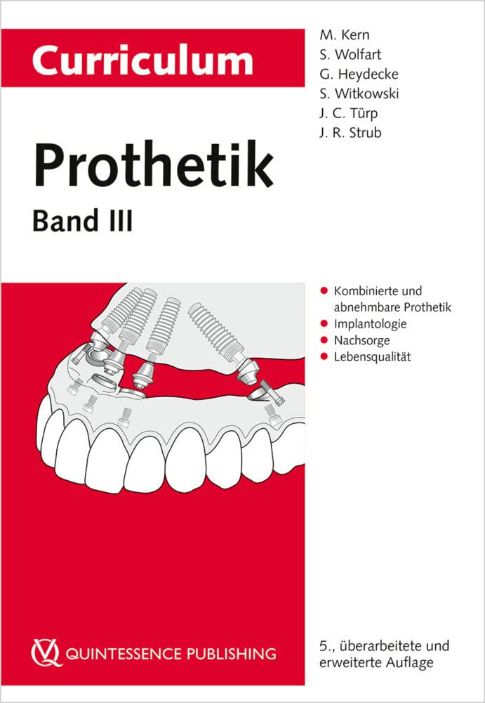 Curriculum Prothetik Band 3 Medicine