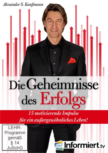 Die Geheimnisse des Erfolgs - 15 motivierende Impulse für ein erfolgreiches Leben Movies