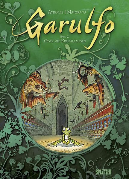 Garulfo: Band 2. Der Prinz mit den zwei Gesichtern Manga