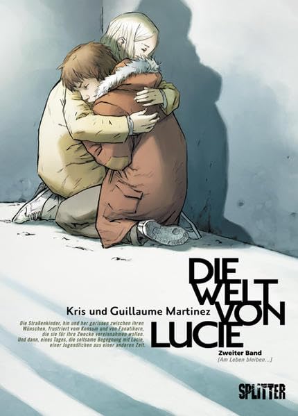 Welt von Lucie, Die: Band 2. Am Leben bleiben… Manga