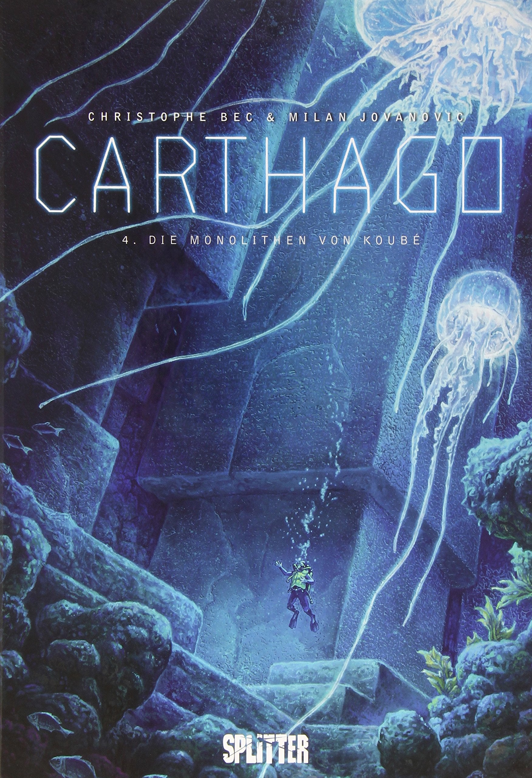 Carthago. Band 4: Die Monolithen von Koubé Manga