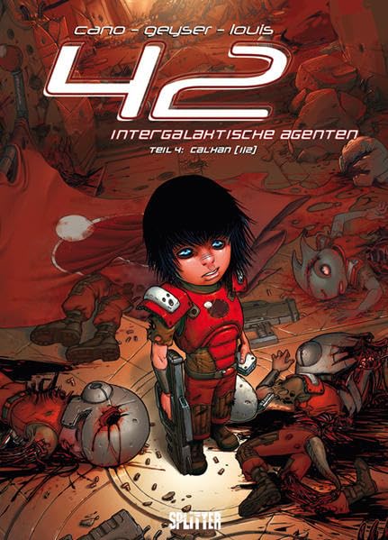 42 – Intergalaktische Agenten: Band 4. Cal’ Han (1/2) Manga
