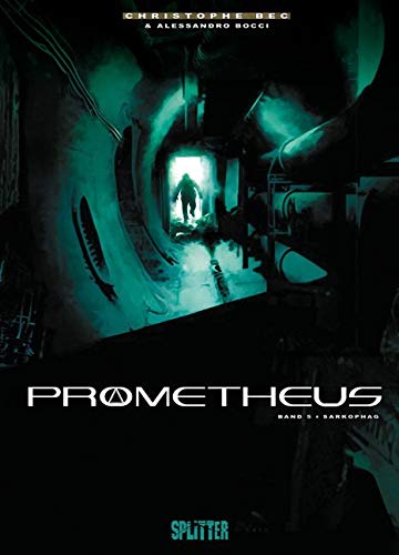 Prometheus. Band 5: Sarkophag Manga