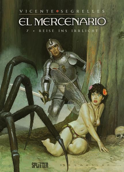 El Mercenario: Band 7. Reise ins Irrlicht Manga