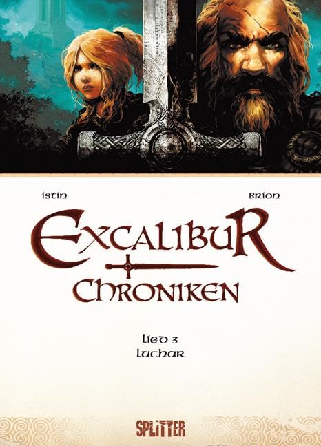 Excalibur Chroniken 03. Luchar Manga