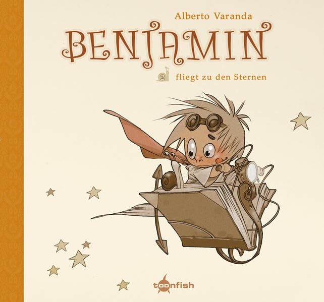 Product Image: Benjamin: Band 2. Benjamin… fliegt zu den Sternen