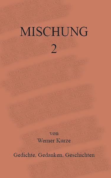 Mischung 2: Gedichte, Gedanken, Geschichten Poetry