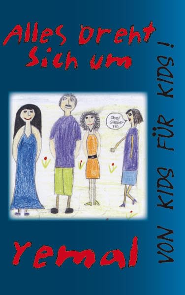 Alles dreht sich um Yemal book