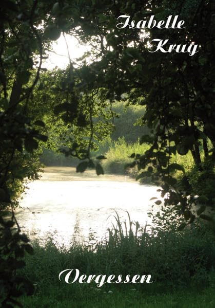 Vergessen Historical Fiction