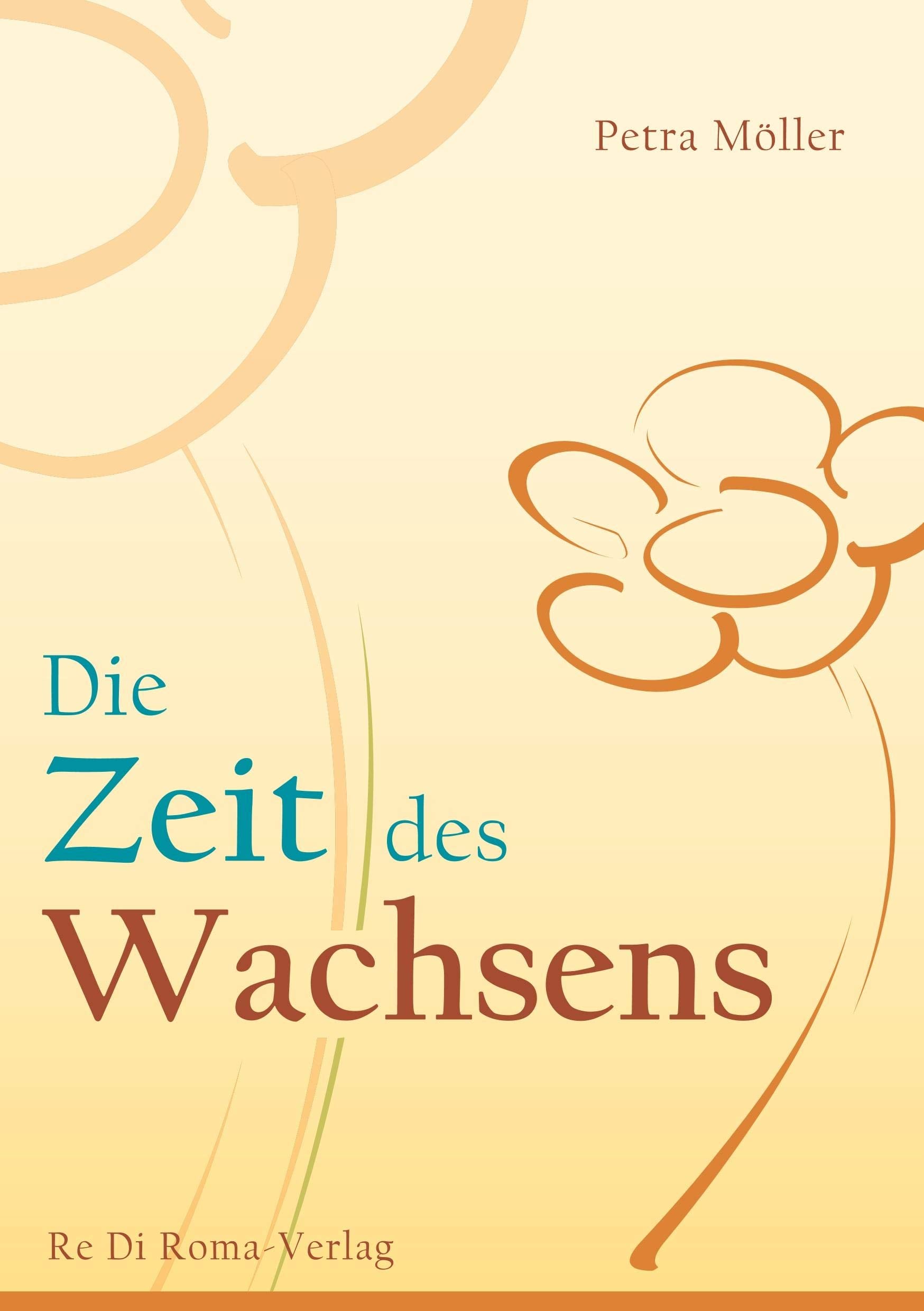 Product Image: Die Zeit des Wachsens
