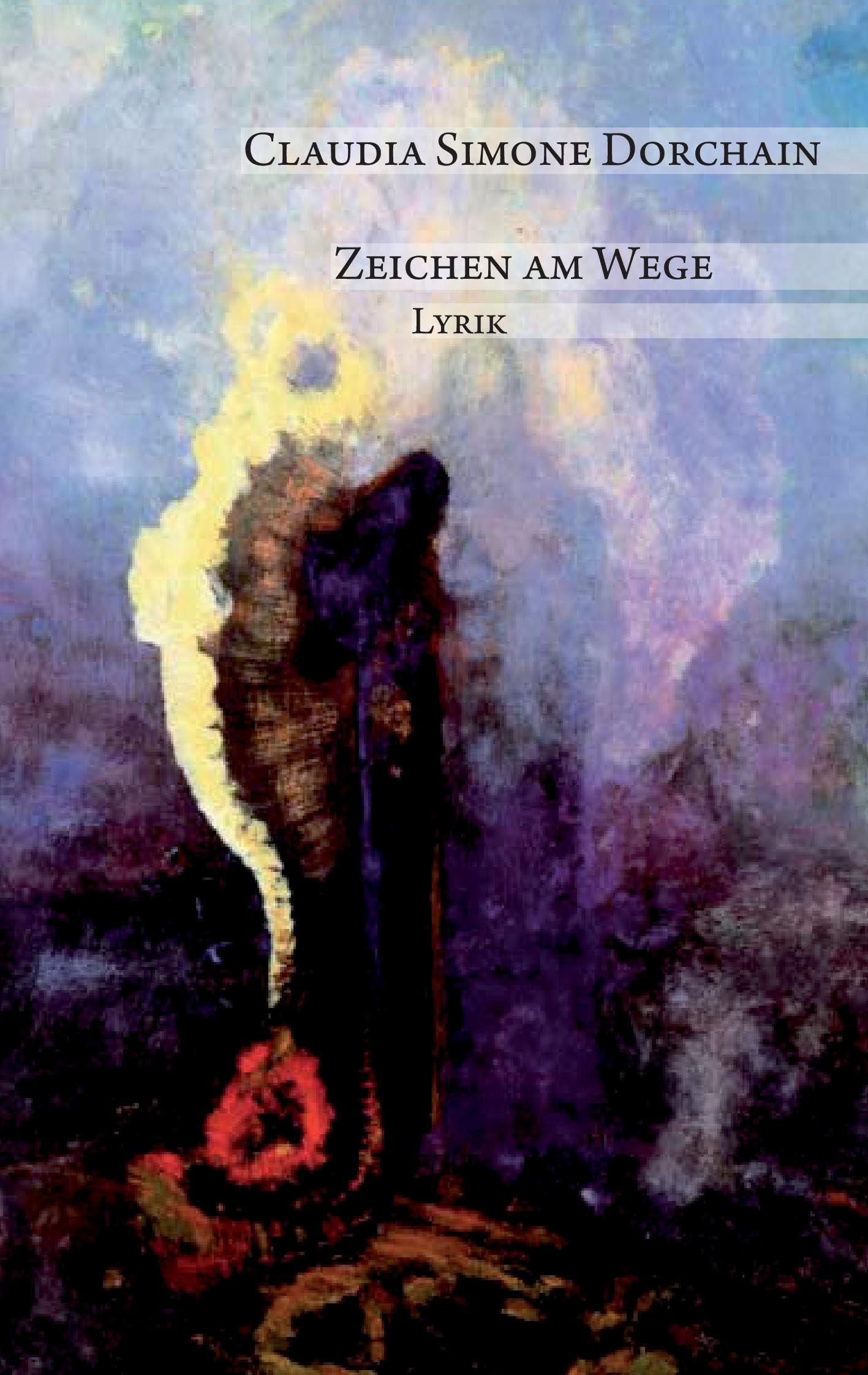 Zeichen am Wege Poetry