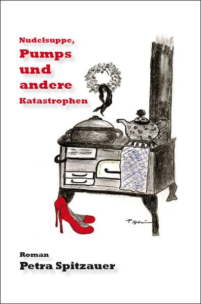 Nudelsuppe, Pumps und andere Katastrophen Contemporary literature