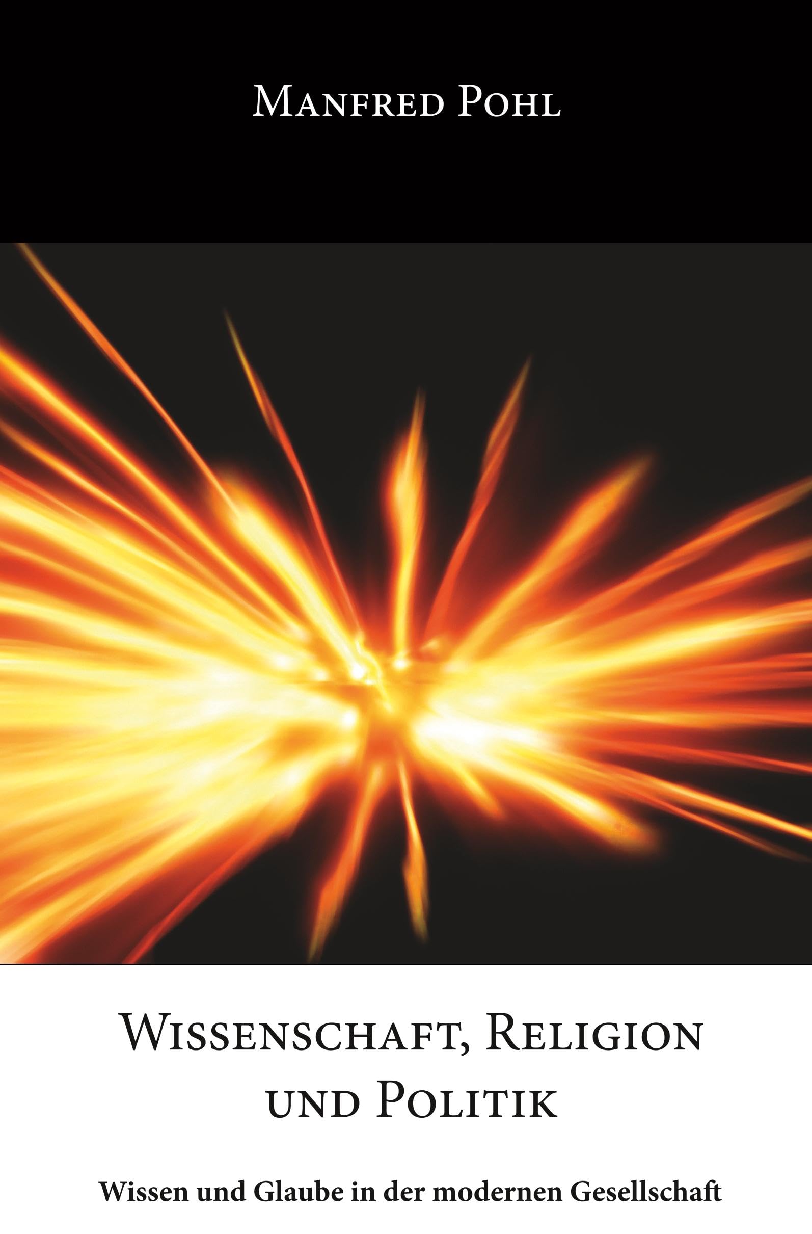 Wissenschaft, Religion und Politik Philosophy