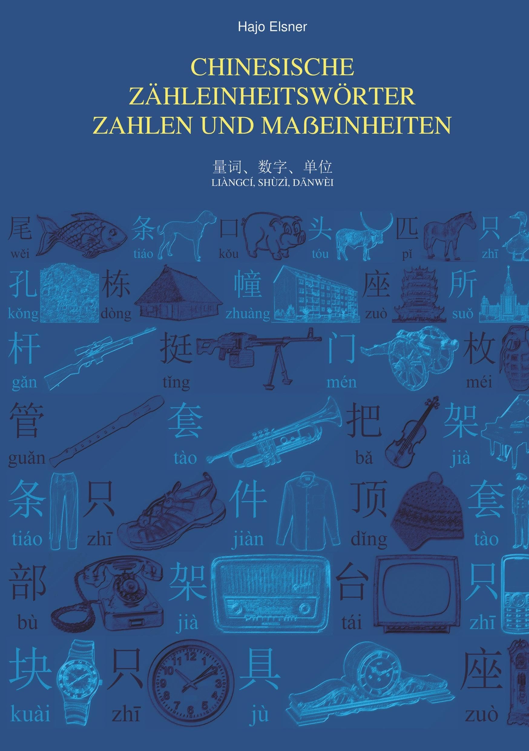 Chinesische Zähleinheitswörter, Zahlen und Maßeinheiten Social Sciences