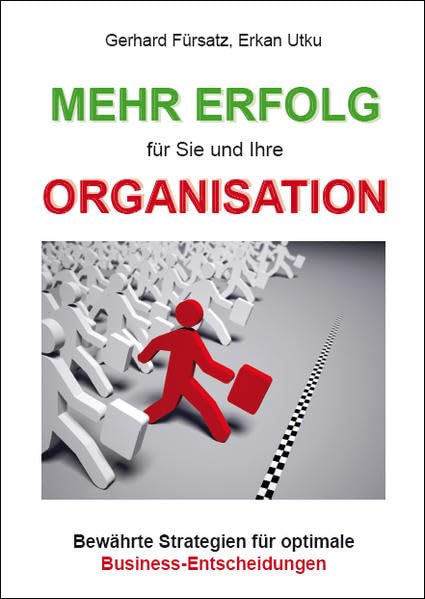 Mehr Erfolg für Sie und Ihre Organisation Books