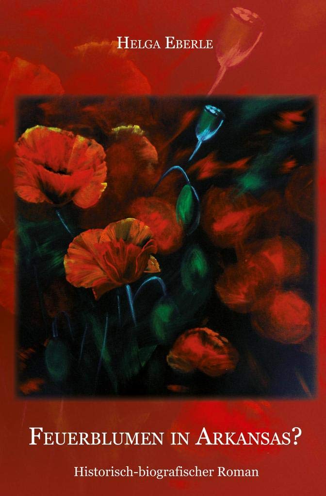 Product Image: Feuerblumen in Arkansas?