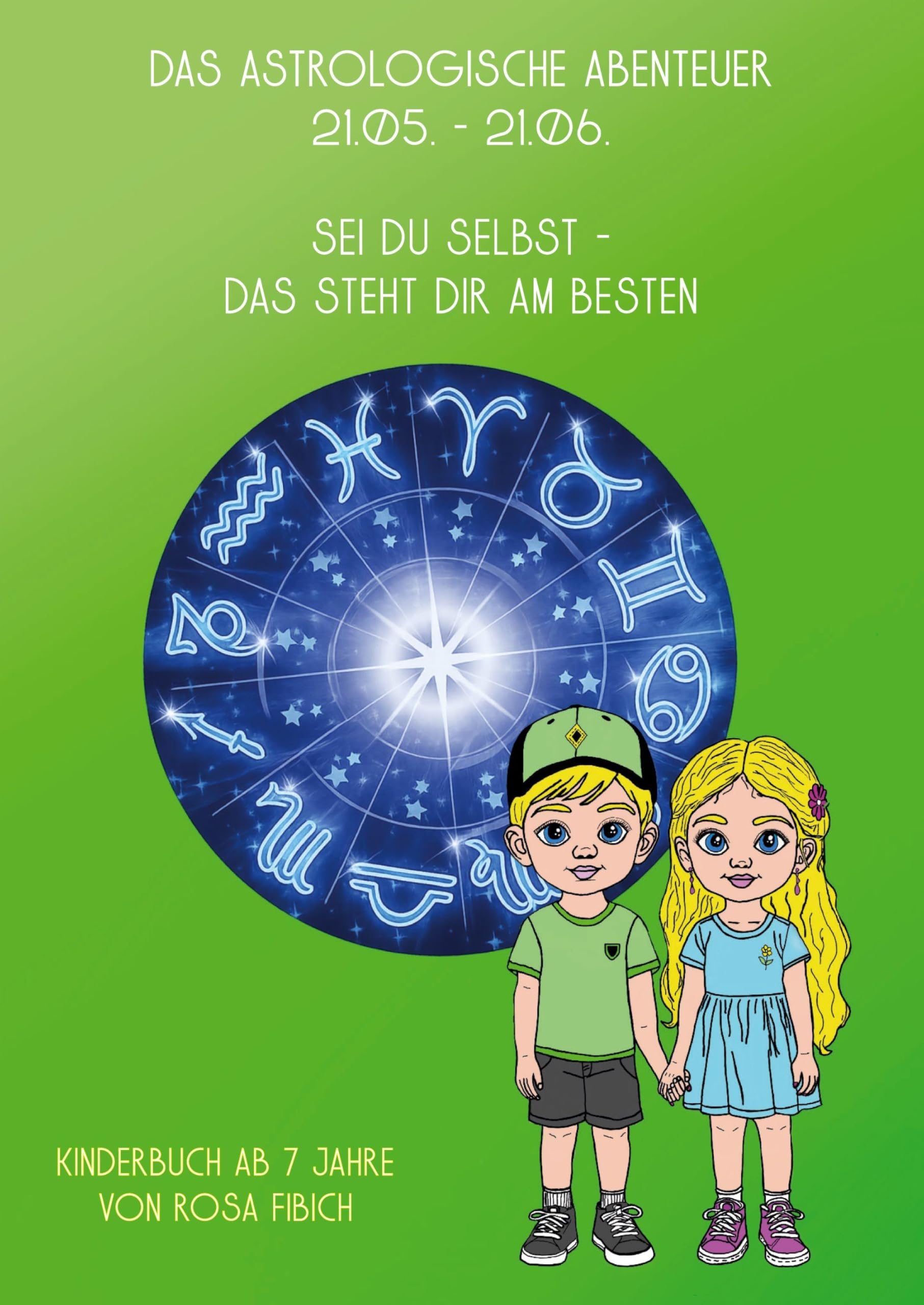 Das Astrologische Abenteuer, 21.05 - 21.06. Children's books