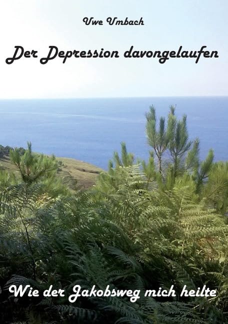 Der Depression davongelaufen: Wie der Jakobsweg mich heilte Leisure, Home & Garden