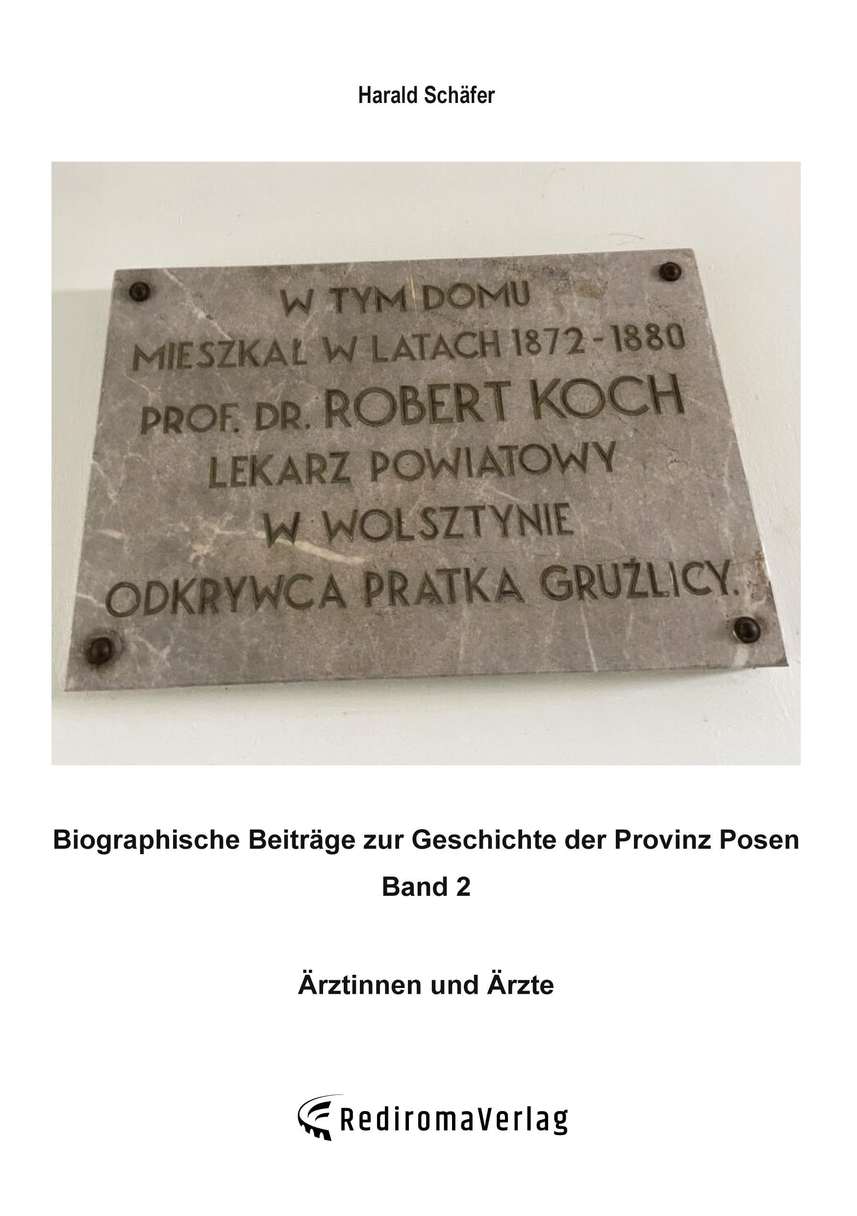 Biographische Beiträge zur Geschichte der Provinz Posen - Band 2 Politics & History