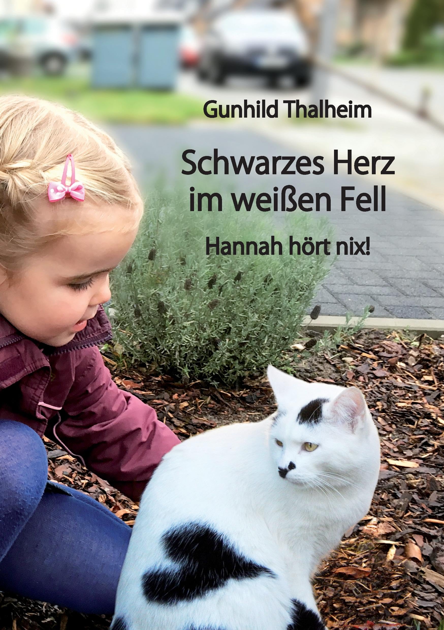 Schwarzes Herz im weißen Fell: Hannah hört nix! Novels & Short Stories