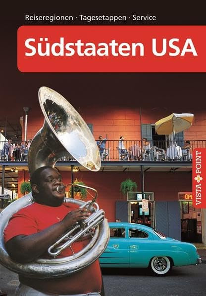 Reiseführer Südstaaten USA: Reiseregionen - Tagesetappen - Service (Vista Point Reiseführer) Leisure, Home & Garden