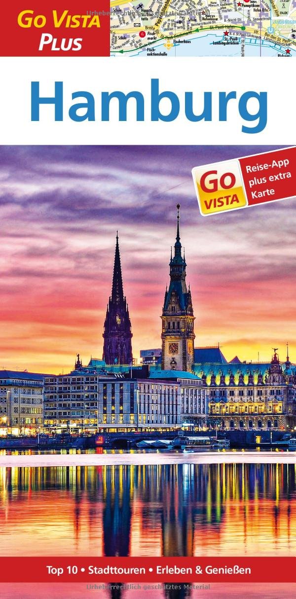 Hamburg – Go Vista Plus: Reiseführer mit Reise-App Leisure, Home & Garden