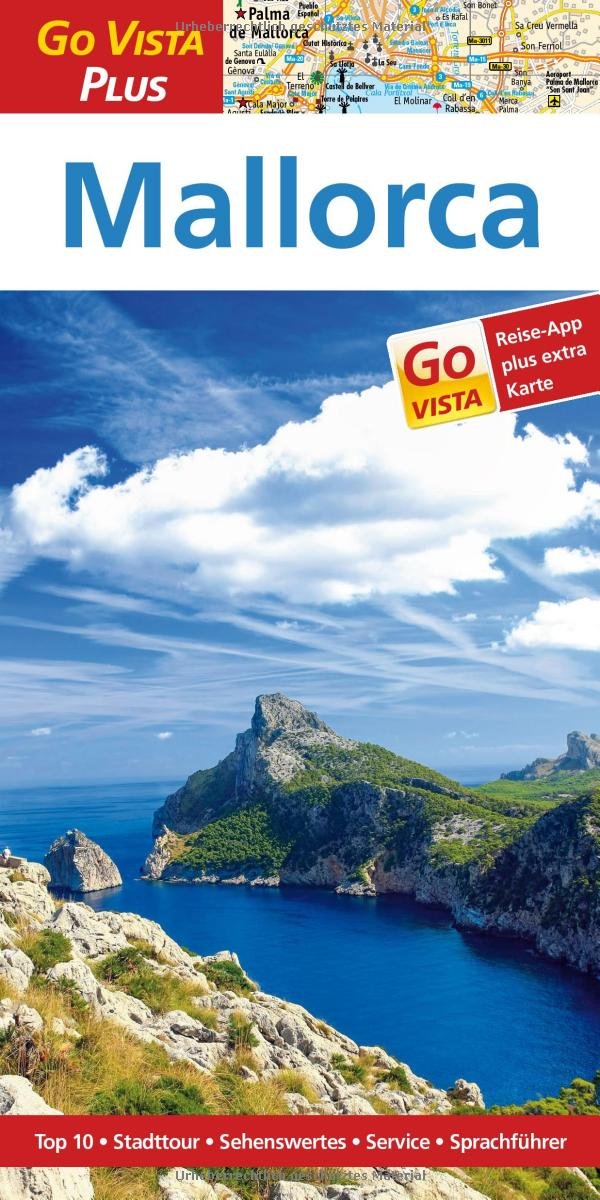 Mallorca – Go Vista Plus: Reiseführer mit Reise-App Leisure, Home & Garden