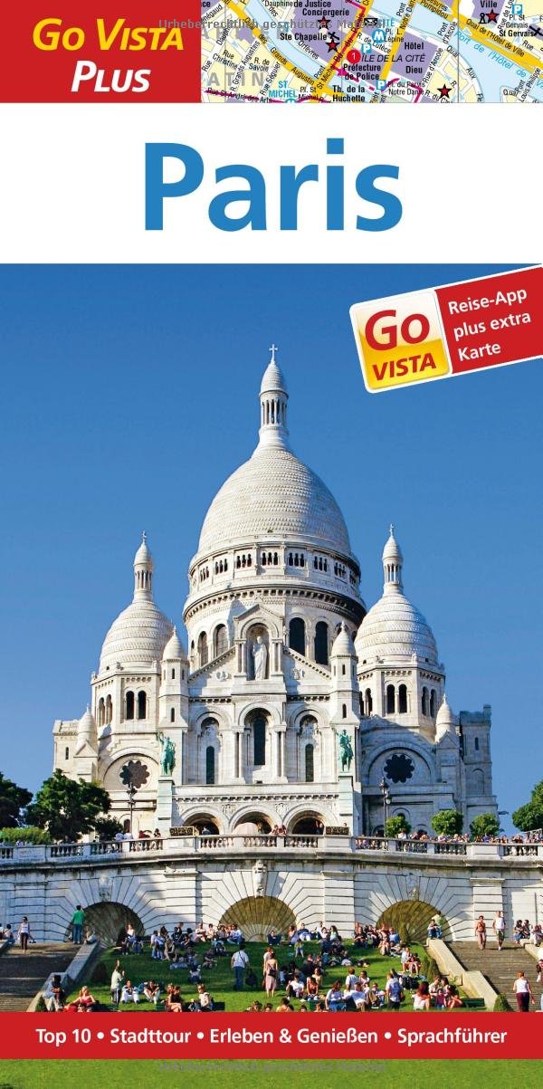 Paris – Go Vista Plus: Reiseführer mit Reise-App Leisure, Home & Garden